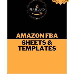 Könnte beinhalten: Grafik in Schwarz und Orange. Der Text lautet "AMAZON FBA SHEETS & TEMPLATES" mit dem FBA Island Logo. Das Jahr "2026" ist in Sternform dargestellt. Unten steht "Consistency is what transforms average into excellence."