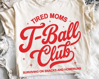 T-Ball Moms Club PNG | Trendy Tball Mom Shirt Design | Baseball Mom Graphic | Game Day Sublimation Digital Download