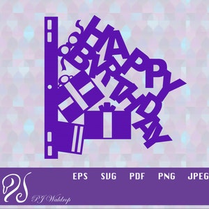 Happy Birthday Scrapbook Divider or embellishment, SVG or cut file