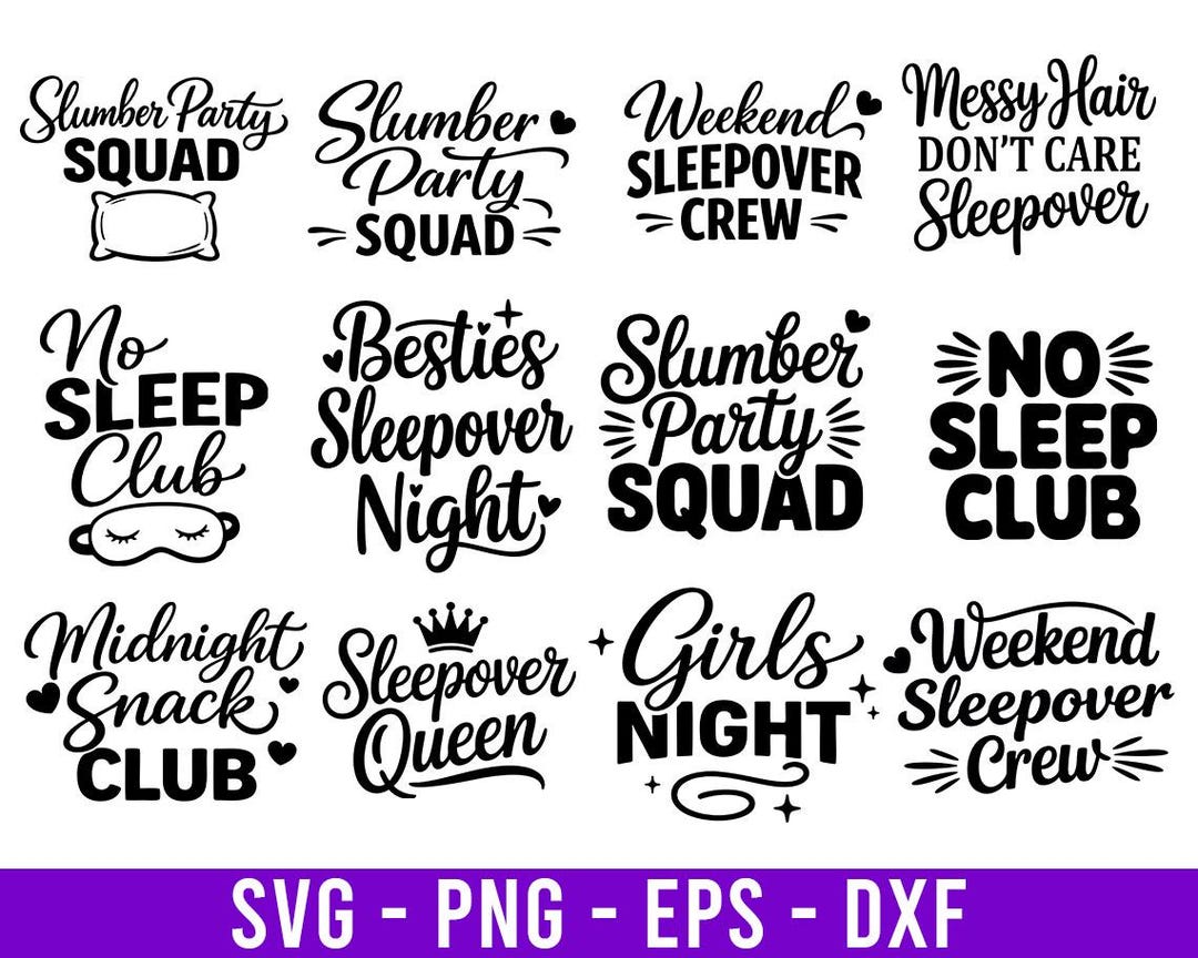 Slumber Party Squad SVG PNG Bundle | Girls Night Sleepover Design | No ...