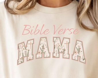 Bible Verse Mama PNG Floral Cross Graphic Christian Mom Aesthetic Mothers Day Gifts Sublimation Religious Gifts Scripture - Commercial Use