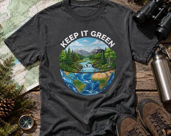 Keep It Green PNG Earth Day PNG Nature Inspired World Conservation Eco Friendly Design Sublimation Digital Download