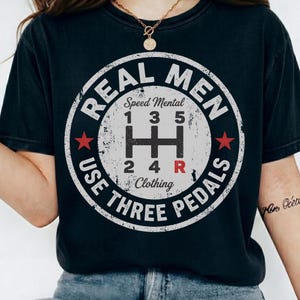 Real Men Use Three Pedals, Manual Transmission PNG, Stick Shift Design, Car Guy Shirt, Gear Shift Graphic, Retro Stamp Style