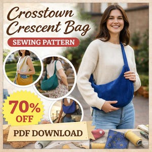 Puede incluir: Una mujer sostiene un bolso azul en forma de media luna. La imagen incluye el texto "Crosstown Crescent Bag Sewing Pattern" y "70% OFF PDF DOWNLOAD". Imágenes adicionales muestran el bolso en diferentes colores.