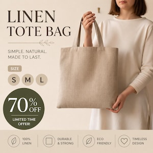 Może przedstawiać: Beżowa lniana torba typu tote z napisem "LINEN TOTE BAG". Torba jest trzymana przez osobę. Tekst "SIMPLE. NATURAL. MADE TO LAST." znajduje się nad opcjami rozmiaru S, M i L. Zielone koło wyświetla "70% OFF" i "LIMITED TIME OFFER!"