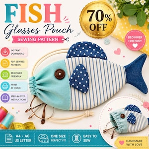 May include: A fish-shaped glasses pouch sewing pattern featuring a blue and white striped body, a solid light blue head, a dark blue polka dot fin, and a brown button eye. The design includes text such as FISH Glasses Pouch SEWING PATTERN, 70% OFF, and BEGINNER FRIENDLY.