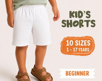 Patrón de costura para pantalones cortos suaves para niños, ideal para principiantes, tallas de 1 a 17 años (PDF digital)
