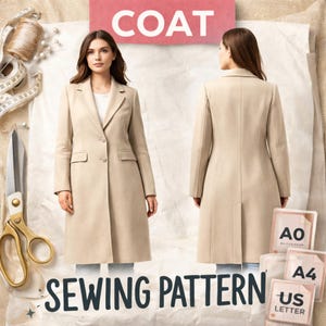 May include: A beige coat sewing pattern is displayed, showcasing both front and back views. The word "COAT" is at the top, and "SEWING PATTERN" is at the bottom. The coat has a classic design with a notched collar and two buttons.