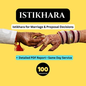 May include: A yellow graphic featuring the text ISTIKHARA, Istikhara for Marriage & Proposal Decisions, and Detailed PDF Report • Same Day Service. Two hands with henna patterns are shown, one wearing a white sleeve and the other stacked bangles.