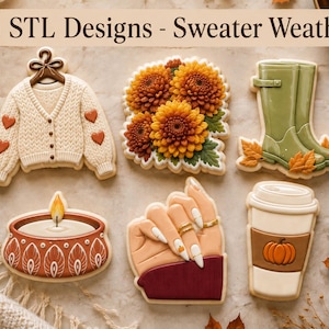 May include: Six cookie cutters featuring Sweater Weather designs: a cable-knit cardigan with hearts, a cluster of chrysanthemums, green rain boots with leaves, a lit candle, a hand with manicured nails, and a coffee cup with a pumpkin graphic.
