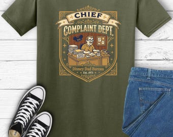 Chief Complaint Dept Disney Dad Shirt Olive