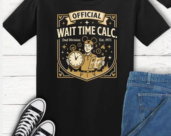 Official Wait Time Calculator Shirt