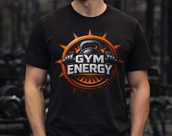 Gym Energy T-Shirt, Unisex Gym, Fitness Shirt for Men and Women, Workout Tee, Bodybuilding Gift, Gym Lover Gift