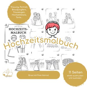 Könnte beinhalten: Ein weißes Malbuch mit Strichzeichnungen von Hochzeitsszenen, darunter ein Brautpaar, eine Hochzeitstorte und eine Gruppe von Personen. Der Text "Hochzeitsmalbuch" ist prominent dargestellt, zusammen mit anderem deutschen Text.