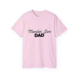 Monster Jam Dad T Shirt image 8