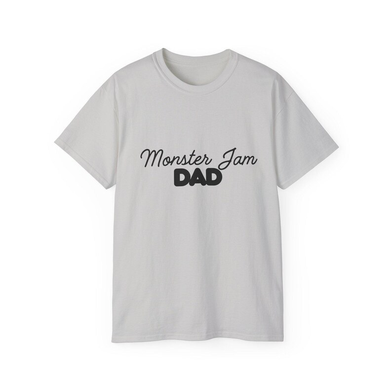 Monster Jam Dad T Shirt image 4