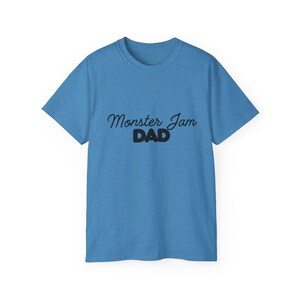 Monster Jam Dad T Shirt image 7