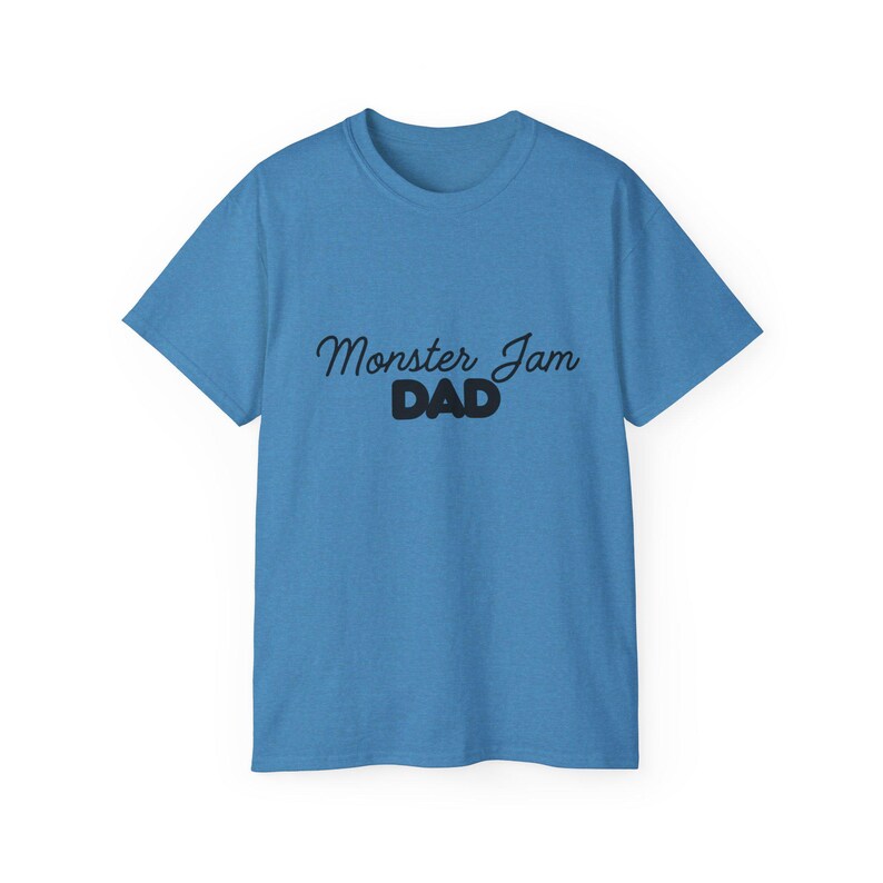 Monster Jam Dad T Shirt image 7