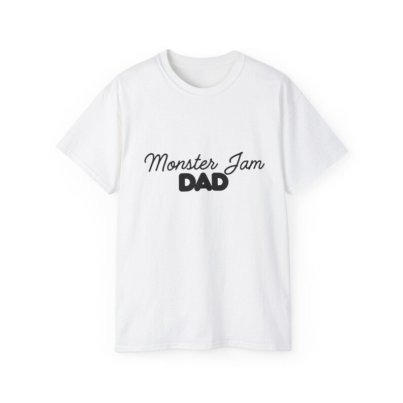 Monster Jam Dad T Shirt image 2