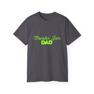 Monster Jam Dad T Shirt image 11