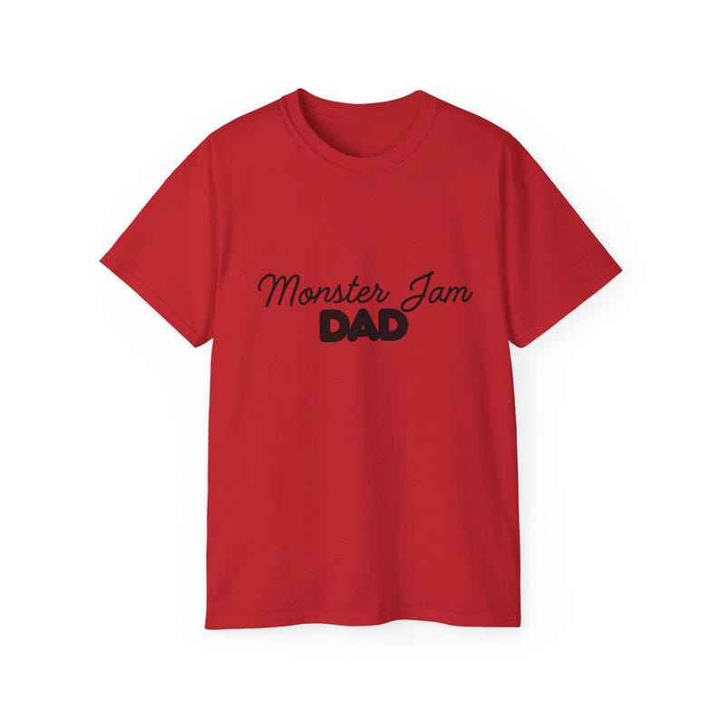 Monster Jam Dad T Shirt image 9