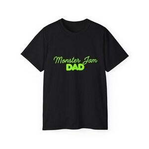 Monster Jam Dad T Shirt image 10