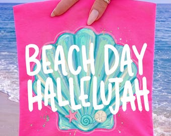 Beach Day, Hallelujah PNG, Viral PNG, Summer Png, Mama Png, Hallelujah Png, Preppy Color Png, Trendy Png, Christian Faith Design, Jesus PNG