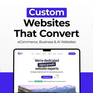 May include: An image advertising custom websites. The text states "Custom Websites That Convert" with details on eCommerce, business, and AI websites. A tablet shows a website with "digital growth website experts."