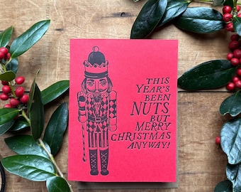 Nutcracker Christmas Card - This Year's Been Nuts 2025