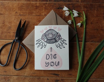 I Dig You Letterpress Love Mole Card - grubs worms and soil, nature lover greeting card, valentine's day or just general appreciation card