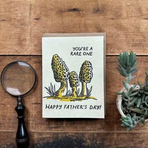 Father&#39;s Day Mushroom Letterpress Card - You&#39;re a rare find, morel mushroom hunter