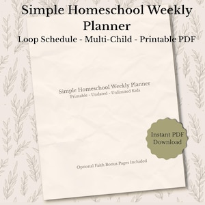 Simple Homeschool Weekly Planner Printable | Loop Schedule | Multi-Child Undated | Faith Bonus Pages Included