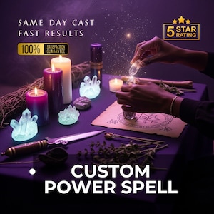 Puede incluir: Una escena mística con velas, cristales y una daga sobre una superficie púrpura. El texto dice "SAME DAY CAST, FAST RESULTS" y "CUSTOM POWER SPELL". Una mano vierte una sustancia en un vial de vidrio. La imagen también incluye un gráfico de "5 STAR RATING".