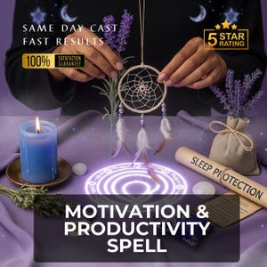 May include: A beige dreamcatcher with white feathers and purple beads is held in front of a purple background. A blue candle, lavender, and a scroll with "SLEEP PROTECTION" are also visible. The text reads "MOTIVATION & PRODUCTIVITY SPELL".