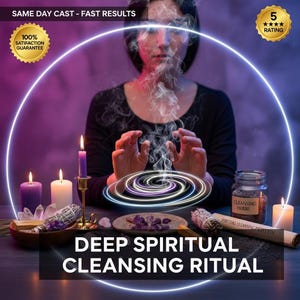 May include: An image promoting a deep spiritual cleansing ritual. The scene includes candles, crystals, sage, and a jar labeled "Cleansing Herbs." Text reads "Deep Spiritual Cleansing Ritual" and "Same Day Cast - Fast Results."