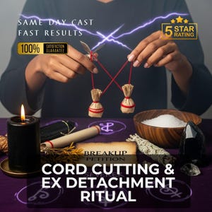 Könnte beinhalten: Ein Ritual-Setup mit einer brennenden schwarzen Kerze, einer Schale mit Salz und einer Schriftrolle. Der Text lautet "CORD CUTTING & EX DETACHMENT RITUAL" und "BREAKUP PETITION". Zwei kleine Bündel sind mit roter Schnur aufgehängt, und eine Schere schneidet die Schnur. Das Bild enthält auch den Text "SAME DAY CAST FAST RESULTS" und "100% SATISFACTION GUARANTEE".