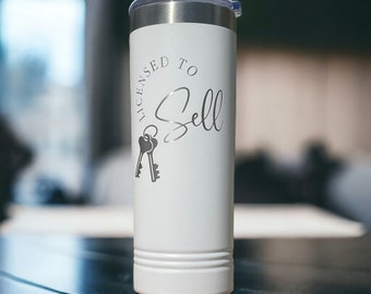 Licensed to Sell Gift for Realtor, Realtor present, Tumbler for Realtor