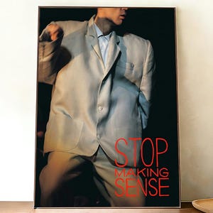 Stop Making Sense Film Poster,Leinwand Druck,Wand Kunst Dekorative Malerei,Geschenk für Fans.