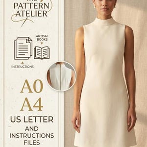 May include: A woman wearing a cream-colored sleeveless dress with a high neckline. The dress is knee-length and has a simple, elegant design. The image includes text: "THE PATTERN ATELIER", "A0 A4 US LETTER AND INSTRUCTIONS FILES INCLUDED".
