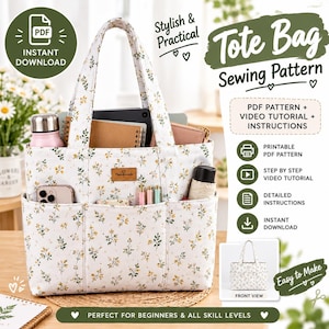 May include: A white tote bag with a small yellow and green floral pattern, featuring two top handles and multiple exterior pockets. The bag contains a water bottle, a smartphone, pens, and a notebook. Text includes Tote Bag Sewing Pattern.