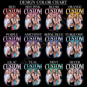 May include: A design color chart featuring twelve sections, each labeled with a color name and the word CUSTOM. Each section displays a group of three women in a photograph against a matching colored background, showcasing red, hot pink, blush, orange, purple, amethyst, royal blue, turquoise, lilac, teal, mint, and silver.