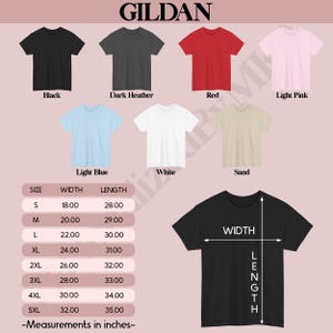May include: A Gildan t-shirt color chart displaying seven options: black, dark heather, red, light pink, light blue, white, and sand. A size chart lists widths and lengths from S to 5XL in inches, alongside a black t-shirt diagram with width and length arrows.