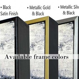 May include: A display of framed artwork with various frame color options. The frames include white, maple, black, metallic gold and black, metallic silver and black, solid gold metallic, and solid silver metallic. Text reads "Available frame colors."