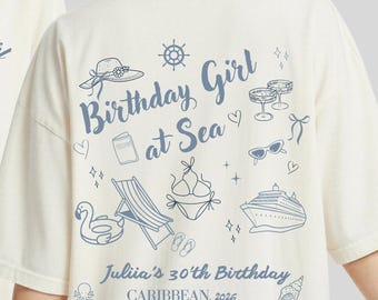 Tropical Birthday Cruise Shirt, Comfort Colors Matching 30th Bday Party Tee, Birthday Girl at Sea Outfit, Girls Cruise Aparel