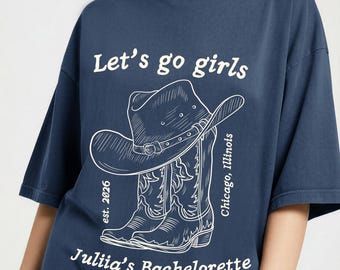Let's Go Girls, Custom Western Bachelorette Shirt, Cowgirl Bride Tee, Matching Country Bridal Squad, Personalized Nashville Bach Shirts
