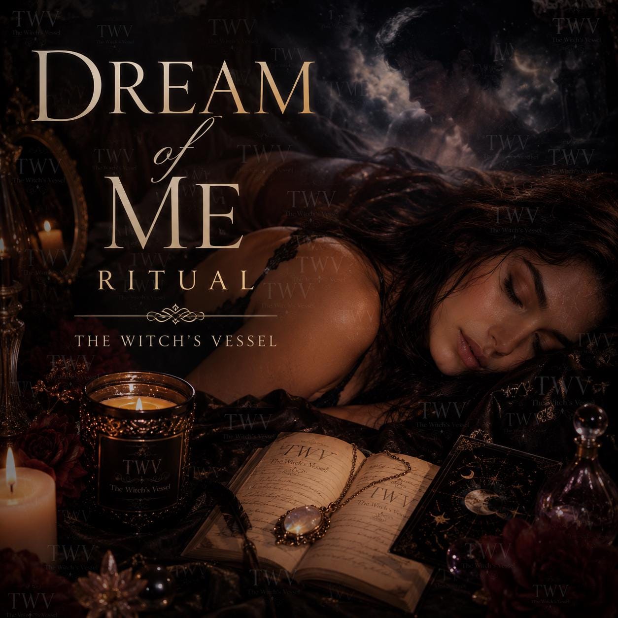 THE WITCH'S VESSEL • Dream of Me Ritual • Personalized Dream Connection • Become Their Dream • Sleep Manifestation