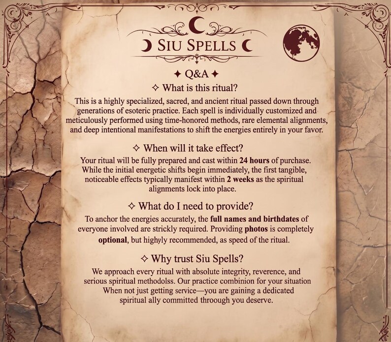 May include: A parchment-style document titled Siu Spells featuring a Q&A section. The text outlines ritual details, including a 24-hour preparation window, a 2-week manifestation period, and requirements for full names and birthdates for spiritual services.