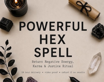 Powerful Hex Spell - Return Negative Energy, Karma & Justice Ritual