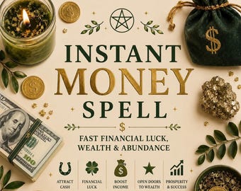 Instant Money Spell - Fast Financial Luck, Wealth & Abundance