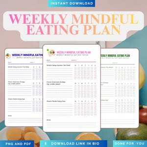 Può includere: Un download digitale con un "Piano settimanale di alimentazione consapevole" con un titolo sfumato colorato. Il piano include sezioni per le intenzioni settimanali, la consapevolezza delle porzioni e gli obiettivi. Il testo "PNG e PDF" è incluso.